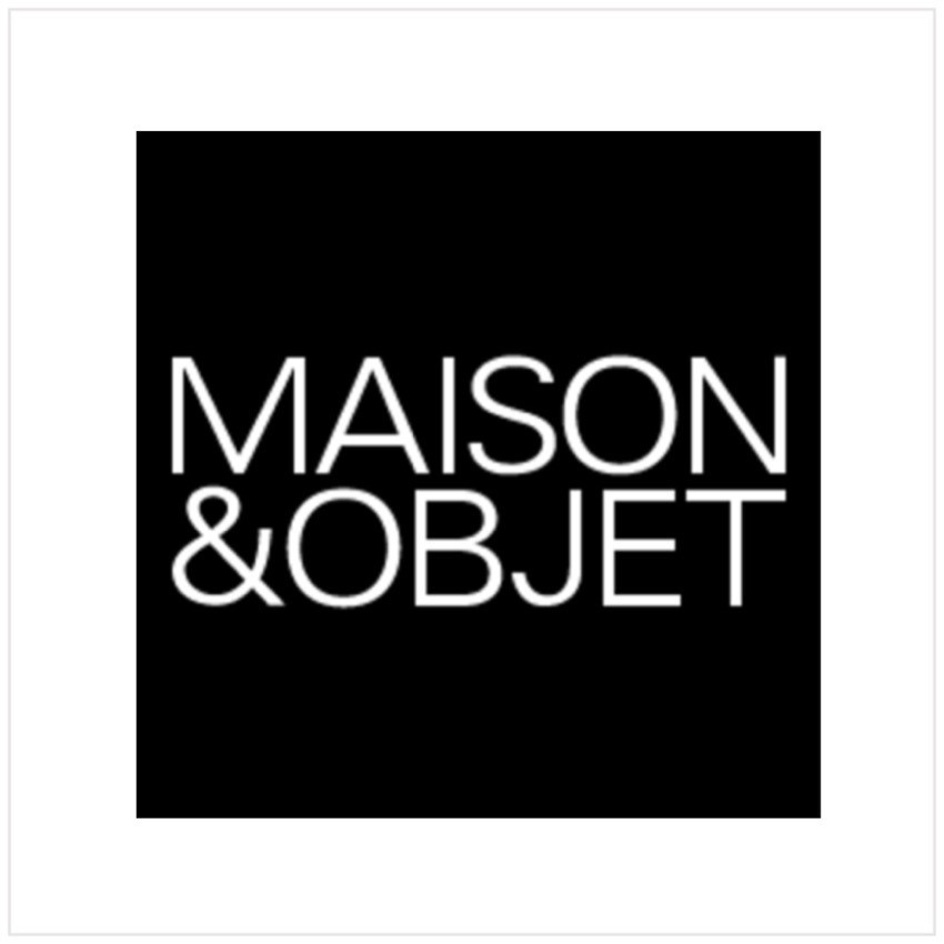 MAISON & OBJET - HALL 5A  B26-C25