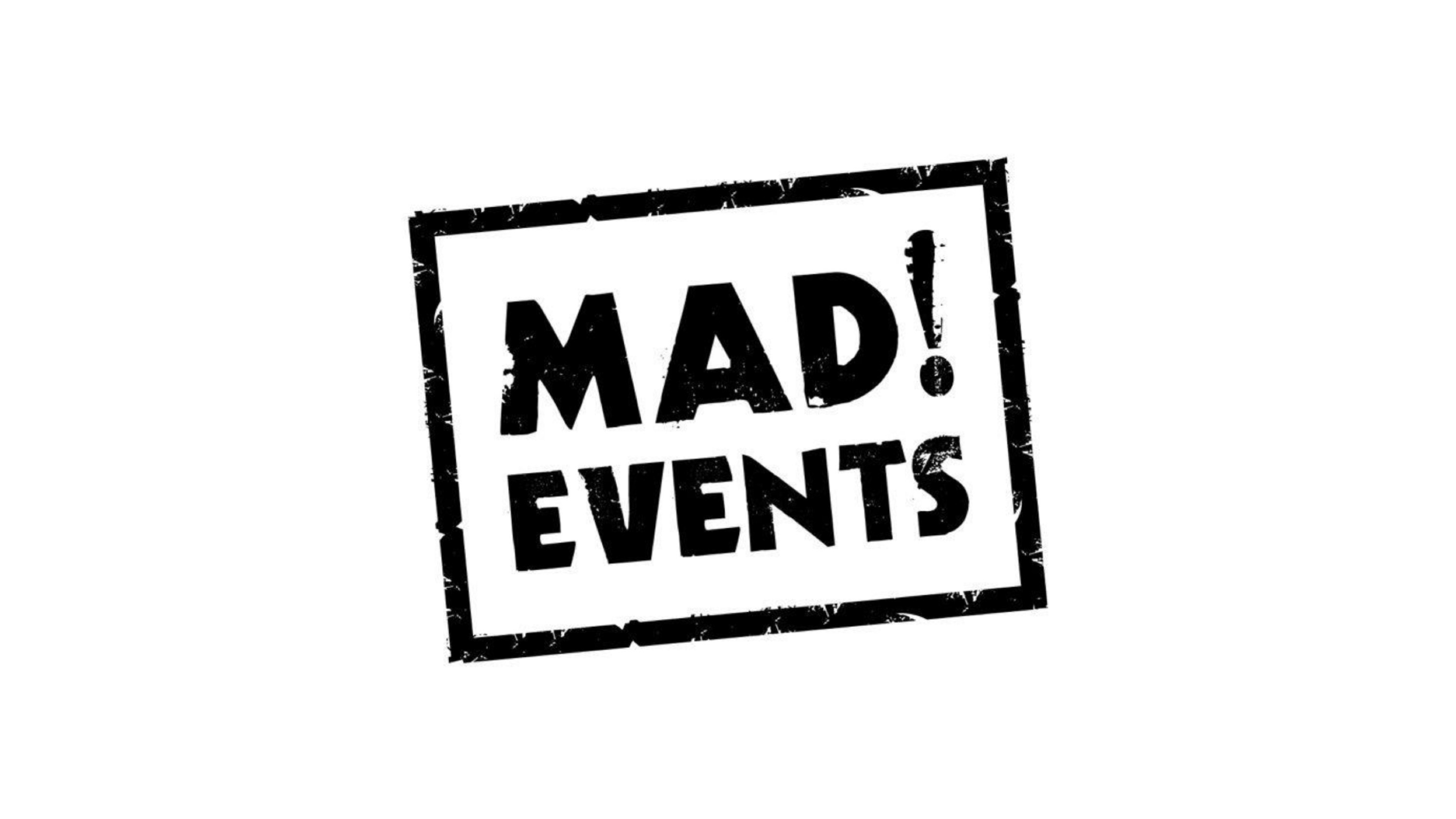 MAD! Events